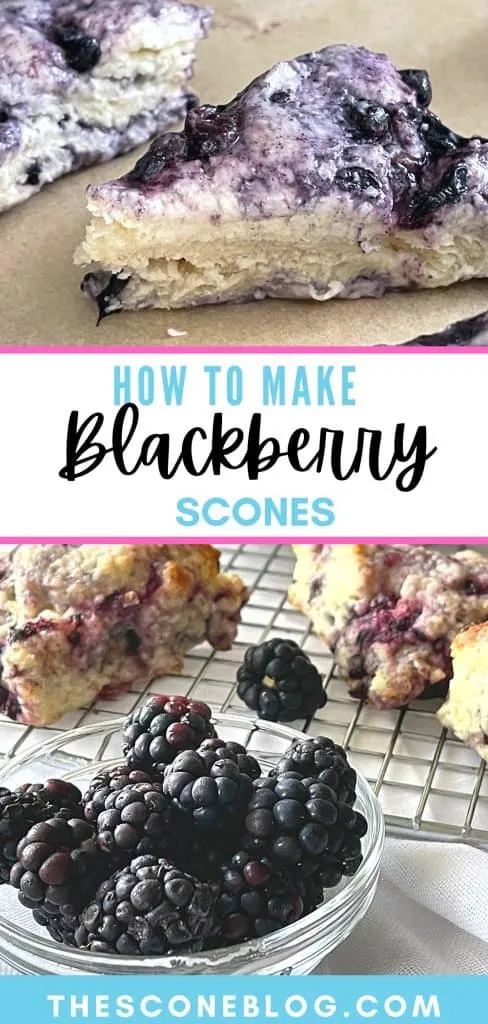 How to make Blackberry Scones