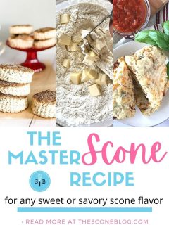 Master Scone Recipe for Sweet or Savory Scones